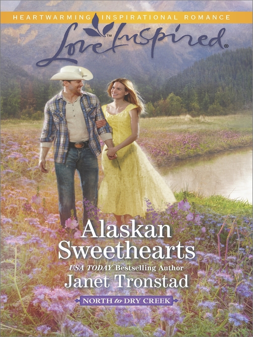 Title details for Alaskan Sweethearts by Janet Tronstad - Available